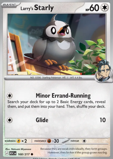 #168 Larry's Starly Mega Evolution Ascended Hero