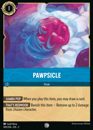 #169 Pawpsicle - Disney Lorcana Rise of the Floodborn