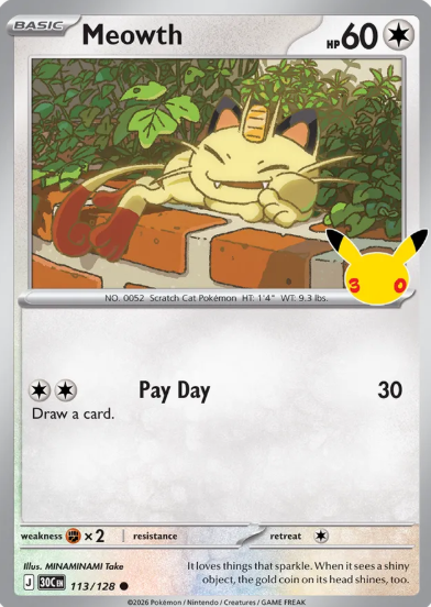 #113 Meowth 30th Celebrations