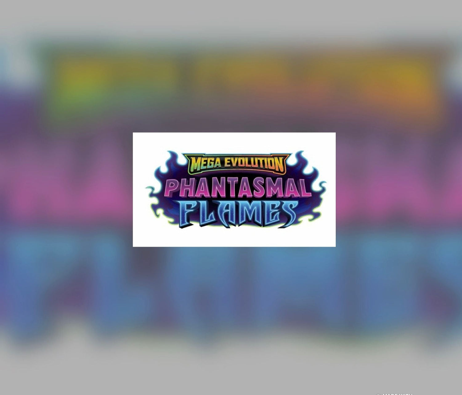 Pokemon Mega Evolution Phantasmal Flames