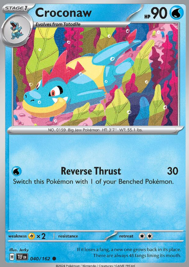 #040 Croconaw  Temporal Forces