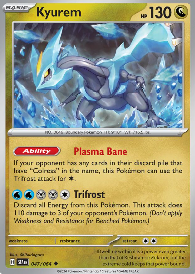 #047 Kyurem Shrouded Fable