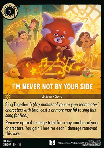 #033 I'm Never Not By Your Side  - Uncommon - Disney Lorcana Attack of the Vine