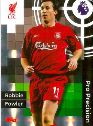 #409 Robbie Fowler Pro Precision