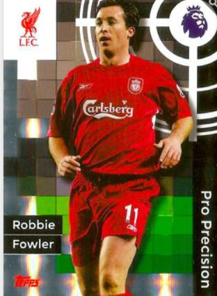 #409 Robbie Fowler Pro Precision